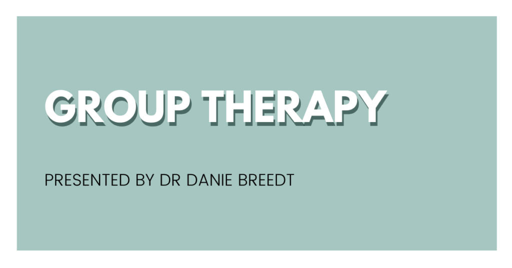 Group Therapy
